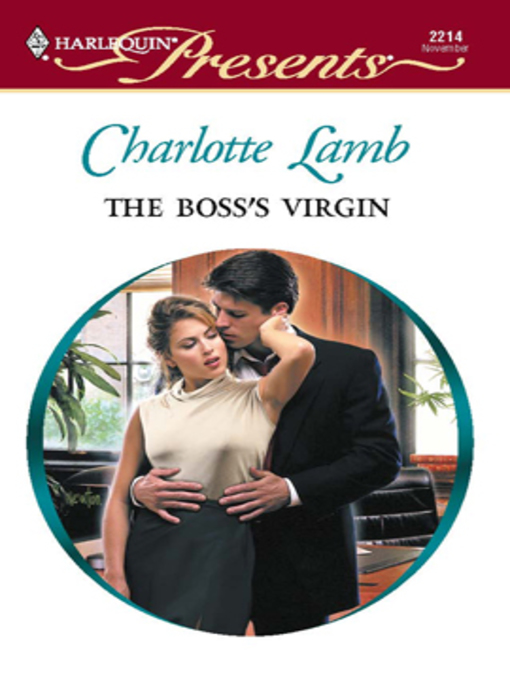Title details for The Boss's Virgin by Charlotte Lamb - Wait list